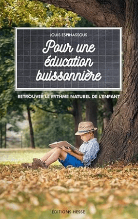 Crédit photo: Pour une éducation buissonnière, Louis Espinassous (Édition Hesse)